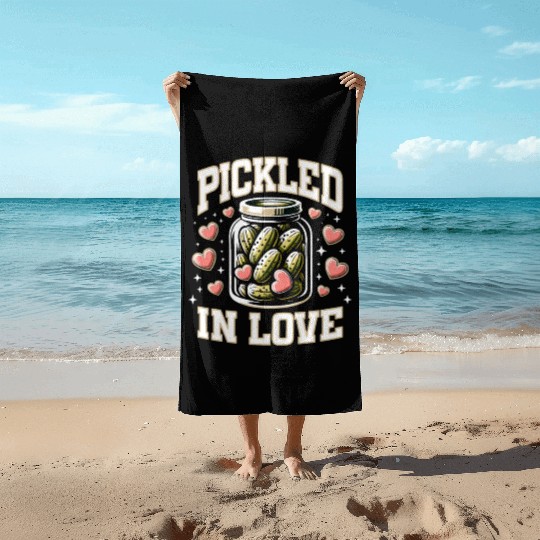 Pickle Lover Funny Pickle Dill pickle Pickled Beach Towels