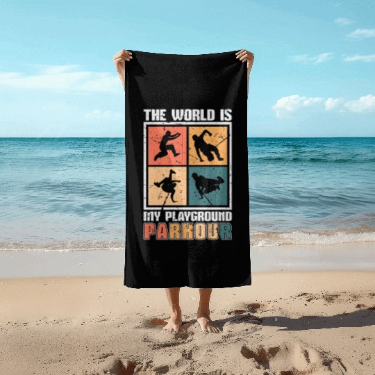 Parkour The World Is My Playground Retro Running Beach Towels
