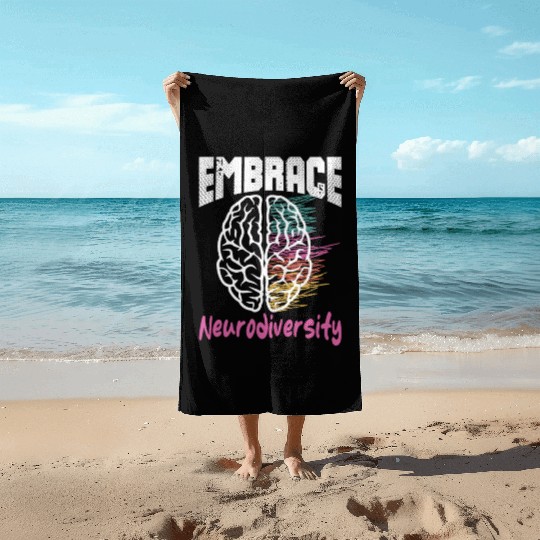 embrace neurodiversity - Embrace ADHD Autism ASD Beach Towels
