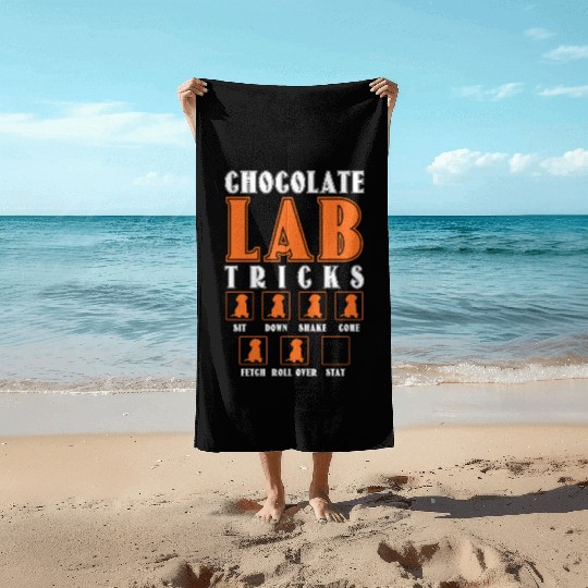 Brown Labrador CHOCOLATE LAB TRICKS Stubborn Beach Towels