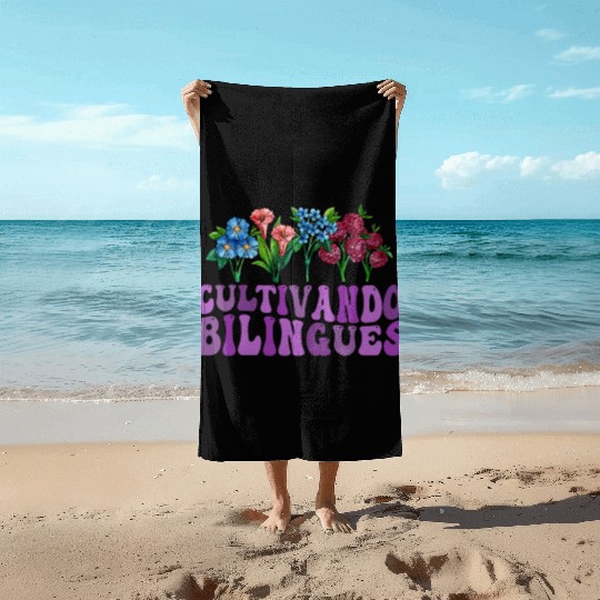 Cultivando Bilingües Spanish Teacher Beach Towels