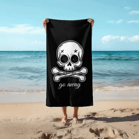 Go Away | Skull and Crossbones Beach Towels