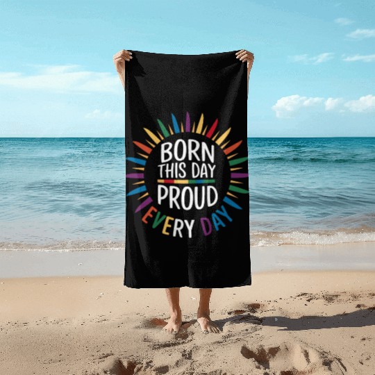 Birthgay Gay Pride Flag Pride Month Equal Rights Beach Towels