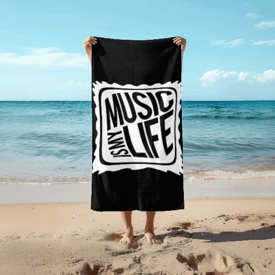 Music Is My Life Party Club Concert Sound Love Beach Towels