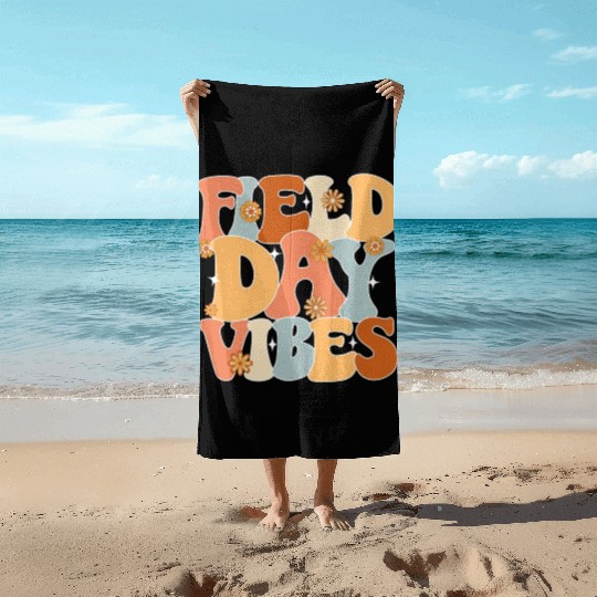 Field Day Vibes Outdoor Sunshine Flowers Beach Towels
