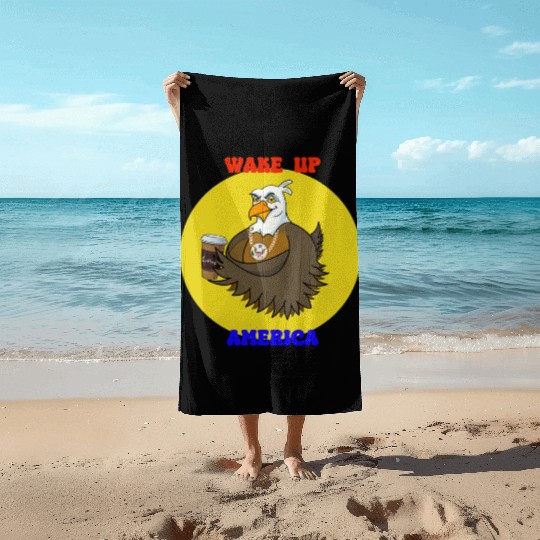 Wake Up America - Bald Eagle Drinking Coffee Beach Towels