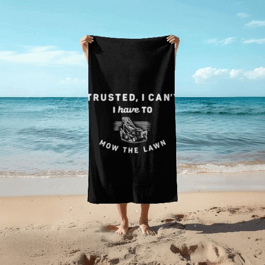 Funny Lawn Mowing Design For Men Women Beach Towels