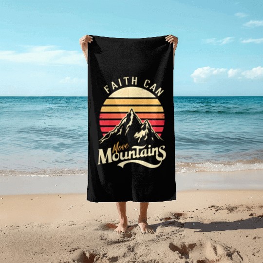 Faith can move mountains, retro sunset design Beach Towels