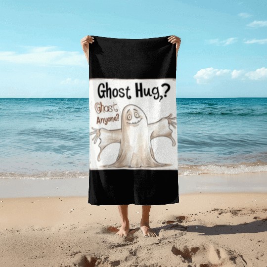 Ghost Hug, Ghost Anyone Beach Towels