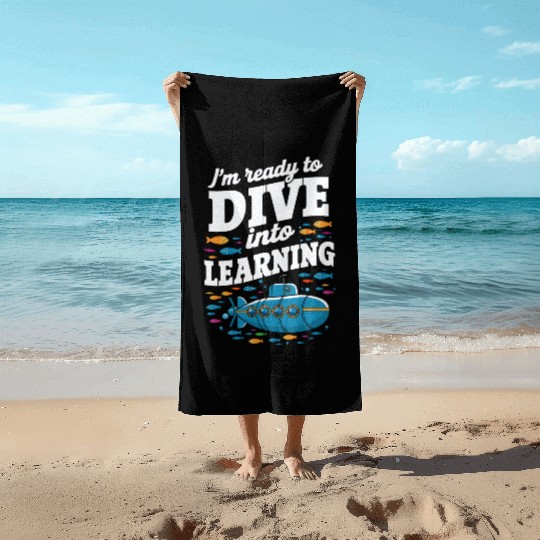 School Submarine Ready To Dive Into Learning Beach Towels