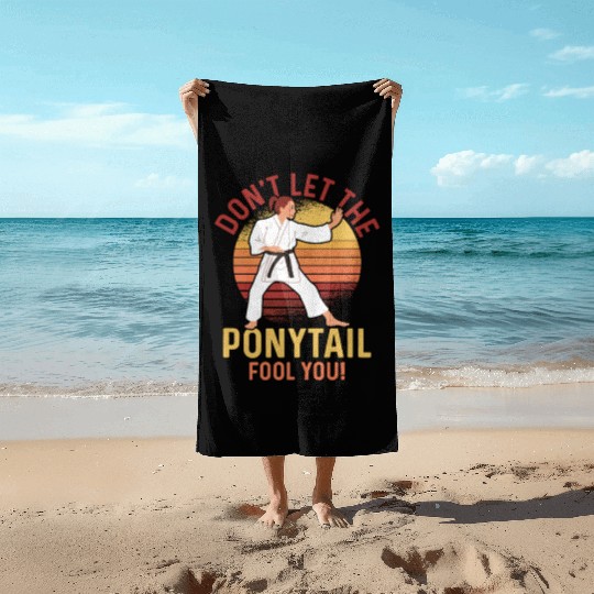 Don't Let The Ponytail Fool You! Karate Woman Beach Towels