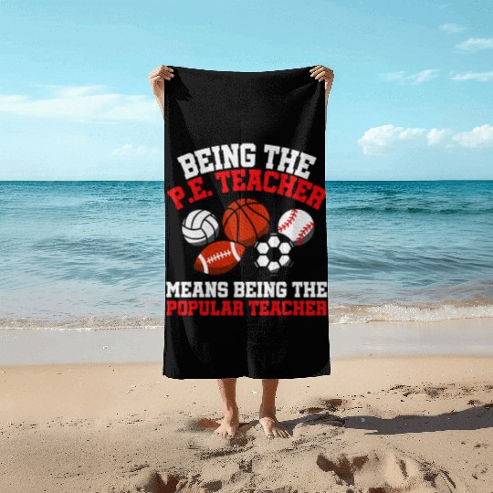 PE Teacher Physical Education Teacher Beach Towels