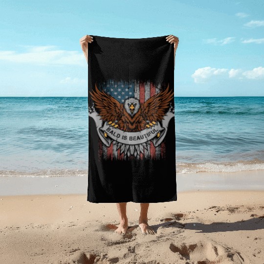 Bald Is Beautiful US Flag 4th Of July Funny Eagle Beach Towels