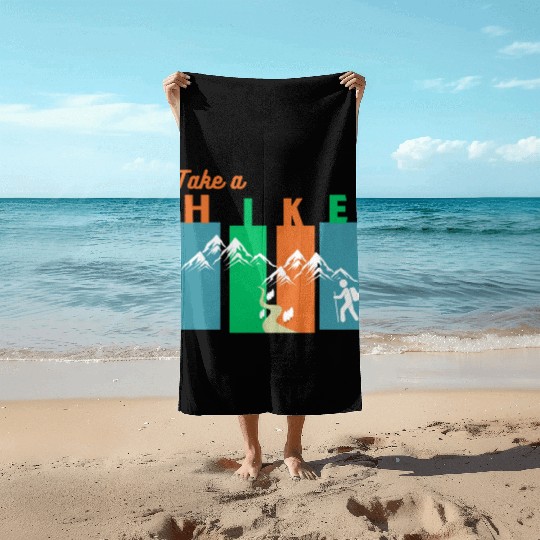 Take a hike Beach Towels