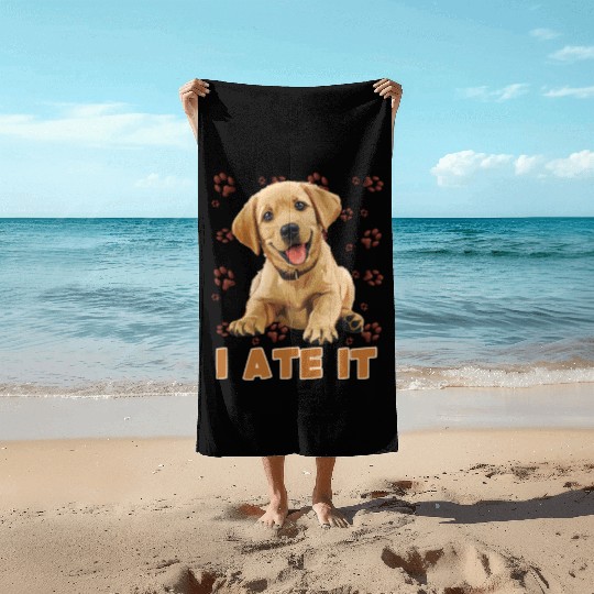Labrador HUNGRY I ATE IT Labrador Lover Funny Beach Towels