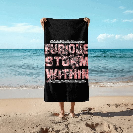 The FURIOUS Storm Within Beach Towels
