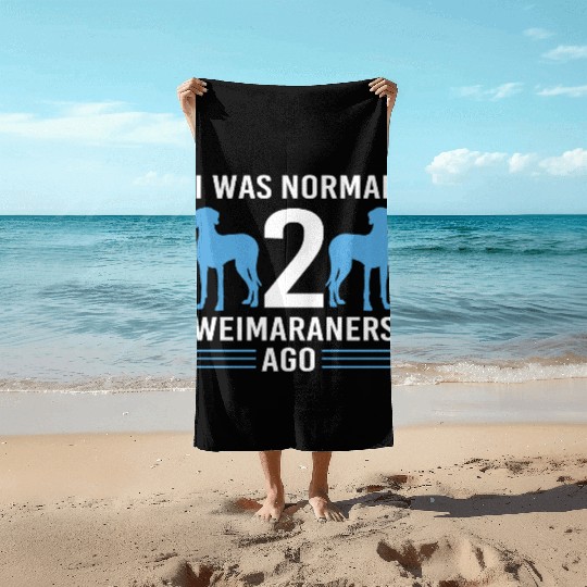 Weimaraner Dog Pun Pet Owner Funny Weimaraner Beach Towels