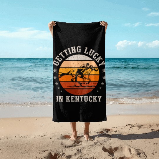 Getting Lucky In Kentucky Horse Racing Beach Towels