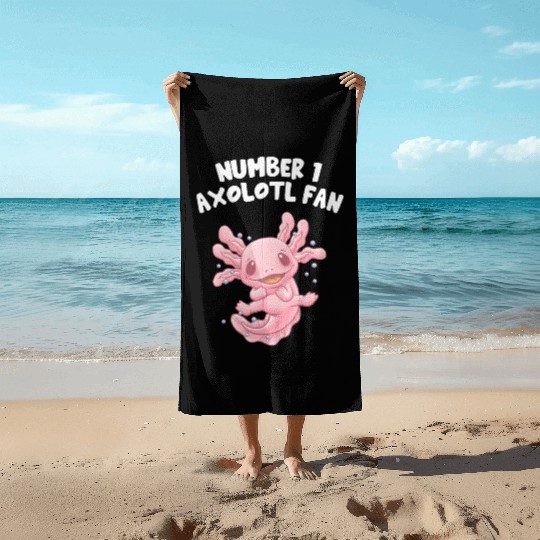 Number One Axolotl Fan Funny Salamander Humor Axol Beach Towels
