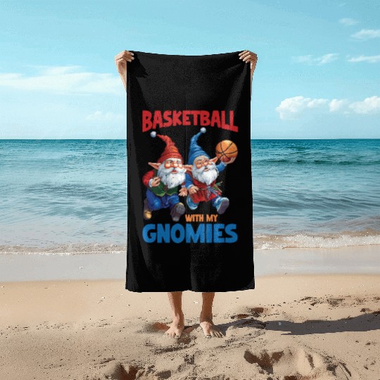 Basketball With My Gnomies Beach Towels