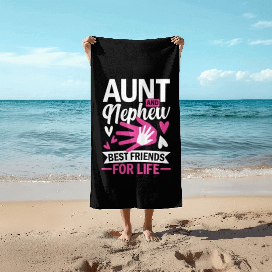 aunt and nephew best friends for life Beach Towels