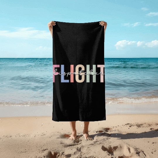 Flight Dispatcher Aviation Beach Towels