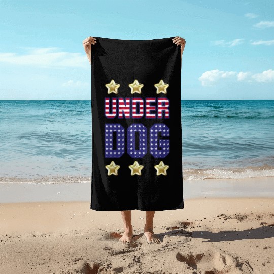 UnderDog Kamala Harris 2024 - President Election Beach Towels