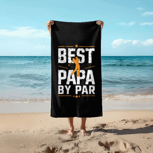 Best Papa By Par Golf Father's Day Grandpa Gift Beach Towels