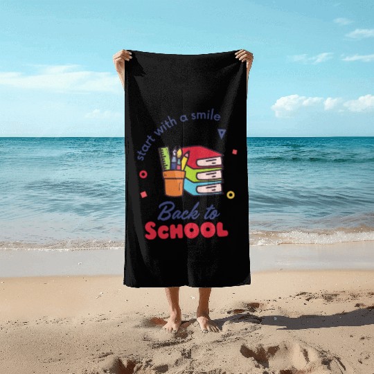 Back to School - Start with a Smile Beach Towels