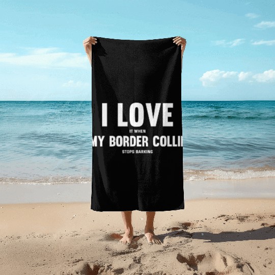 Border Collie Dog Owner Premium Beach Towels
