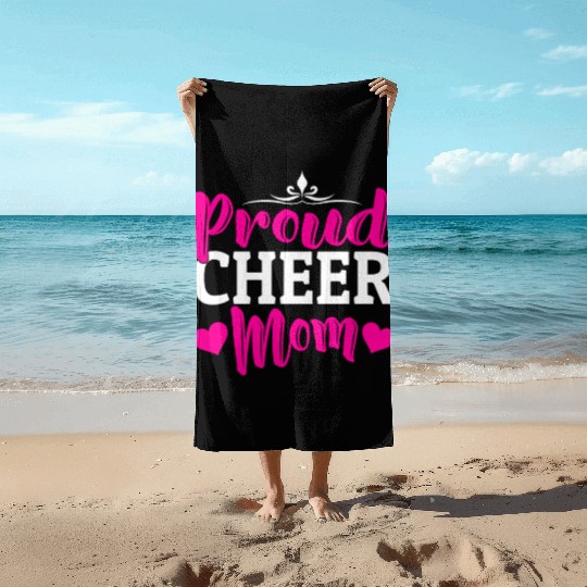 Proud Cheer Mom Cheerleading Mommy Mother's Day Beach Towels