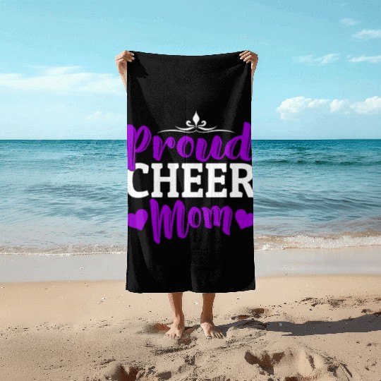 Proud Cheer Mom Cheerleading Mommy Mother's Day Beach Towels