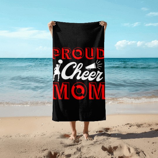 Proud Cheer Mom Cheerleading Mommy Mother's Day Beach Towels