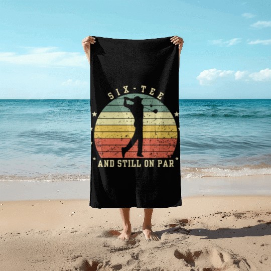 Funny 60th Birthday Golf Lover Six-Beach Towels and still o