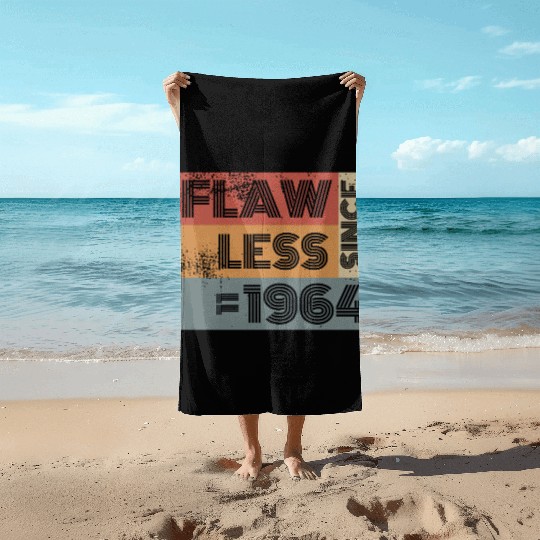 60th birthday Flawless since 11/1964 Beach Towels