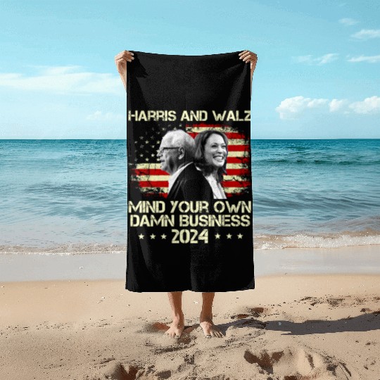 Waltz 2024 Us Flag Mind Your Own Damn Business Beach Towels