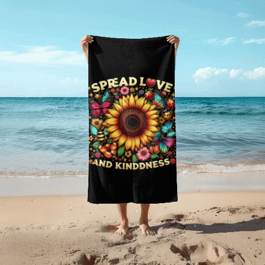 Spread Love & Kindness Sunflower Design Beach Towels
