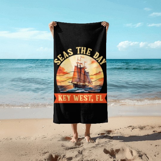 Florida Keys SEAS THE DAY IN KEY-WEST FLORIDA Beach Towels