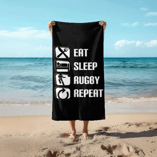 Eat Sleep Rugby Repeat Funny Rugby Player Beach Towels