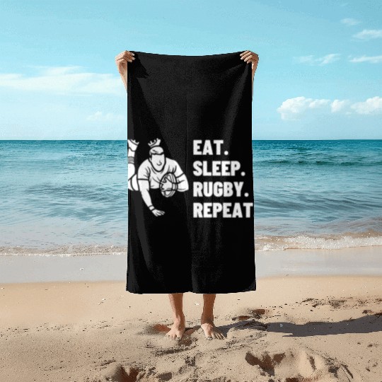 Eat Sleep Rugby Repeat Funny Rugby Player Beach Towels