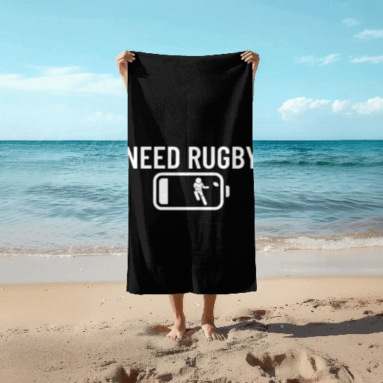 Need Rugby Low Battery Funny Rugby Player Beach Towels