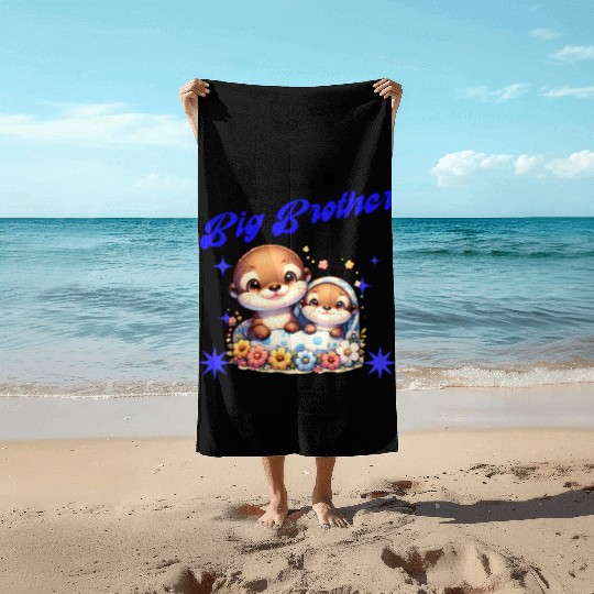 I'm Going To Be A Big Brother Sweet Otter, Brother Beach Towels