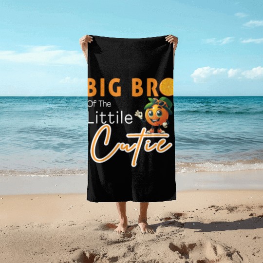 Big Brother Little Cutie Baby Shower Orange 1st Bi Beach Towels