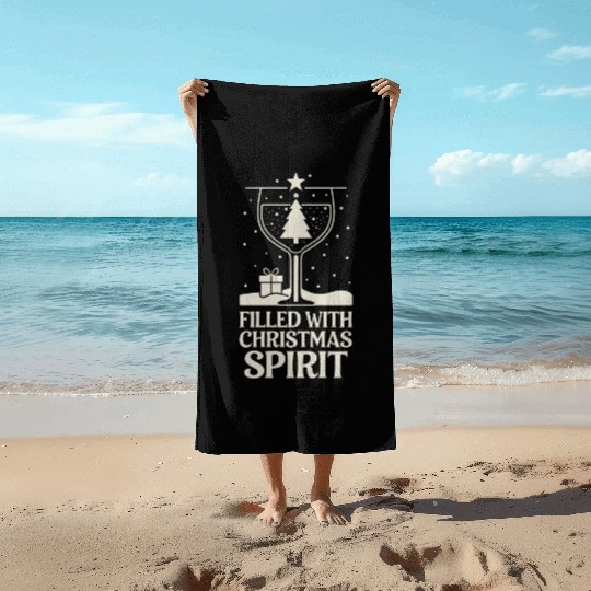 Filled With Christmas Spirit Festive Holiday Cheer Beach Towels