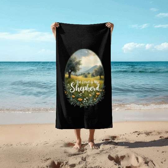 The Lord Is My Shepherd Peaceful Christian Artwork Beach Towels