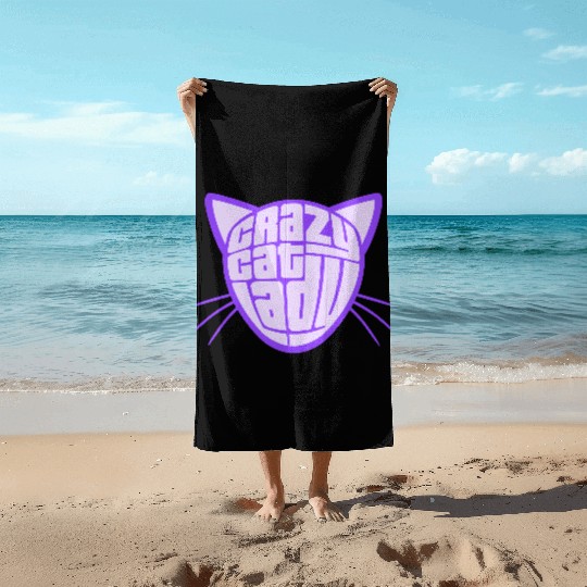 Crazy Cat Lady Text Love Saying Quote Weird Woman Beach Towels