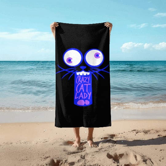 Crazy Cat Lady Text Love Saying Quote Weird Woman Beach Towels