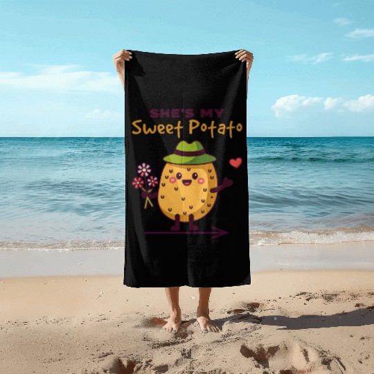 She's My Sweet Potato Funny Matching Couples Beach Towels