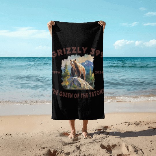Grizzly 399 1996 - 2024, Queen of the Tetons Beach Towels