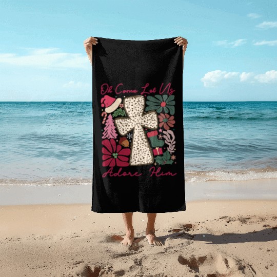 Oh Come Let Us Adore Him Funny Chrismas Jesus Beach Towels